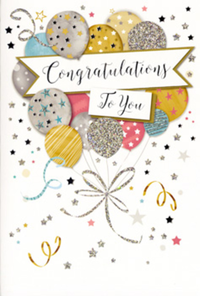 This photograph captures a sophisticated congratulations card, styled with the same thoughtfulness a florist brings to arranging a celebratory bouquet in Shooter's Hill. The main focus is a generous cluster of printed balloons gathered at the centre, gently layered to create depth and movement. Balancing warm and cool hues, the balloons appear in metallic gold, polished silver, soft champagne, airy sky blue, dusky pink, and muted grey, each one embellished with delicate glitter, tiny star patterns, or slender bands that shimmer as though catching soft afternoon light over Shrewsbury Park. The balloons float upward in a loose arc, their curling gold and silver ribbons trailing downward in elegant, looping lines that converge into a decorative knot, giving the impression of a carefully tied bouquet. Behind them, the background is a velvety pale tone, sprinkled with an animated scattering of stars, swirling confetti dots, and ribbon curls, echoing the joyful energy of a surprise party after good news. Across the centre of the card runs a refined banner, lightly curved and edged with subtle metallic accents, bearing the words Congratulations To You in flowing, ornate calligraphy. The script feels personal and warm, reminiscent of a handwritten message you might receive alongside fresh flowers delivered from a trusted Shooter's Hill florist. Textured glitter and glossy ink give the impression of gentle relief beneath the fingertips, creating a luxurious, tactile experience for the person opening the card. The overall mood is celebratory yet polished, ideal for recognising achievements like graduations, promotions, new homes, or personal milestones, and perfectly suited to accompany flowers arriving the same day across Shooter's Hill, Plumstead, and the surrounding streets.