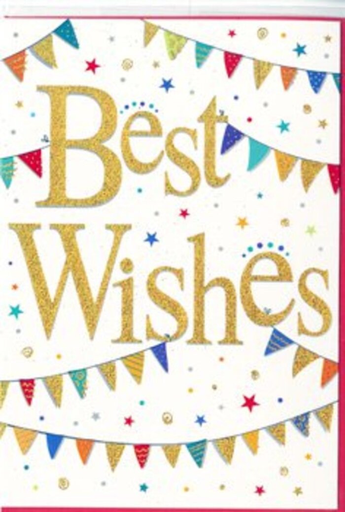 This vibrant Best Wishes card feels like a burst of celebration framed in pure white, full of the same bright spirit you might find at a community gathering along Shooter's Hill Road. In the centre, the sentiment Best Wishes is written in luxurious gold lettering, flowing in a smooth, slightly swirling script that looks both modern and timeless. The gold has a reflective, almost foil-like finish, so you can imagine it catching the light from different angles, sparkling gently the way sunlight glints over nearby Oxleas Meadows. The lettering appears delicately embossed, giving a soft, tactile rise to each curve and loop. Cradling this heartfelt message, strings of bunting sweep in loose semicircles from edge to edge. Each small triangular flag is painted in bright, jewel-toned colours-emerald, sapphire, ruby, amber, and magenta-some decorated with playful dots, others with stripes or tiny geometric motifs. The bunting lines feel as though they are swaying lightly in a breeze, like decorations strung between trees at a garden party on Shooter's Hill. Around and between the garlands, clusters of miniature stars and confetti-like dots are scattered in matching colours, adding a sense of movement and spontaneity, as though joy has literally been sprinkled across the card. The crisp white background keeps everything feeling fresh and uncluttered, allowing the gold text and colourful flags to stand out clearly. The overall impression is one of friendly celebration and heartfelt encouragement, ideal for sending congratulations on a new baby, a move to a home overlooking the hill, or any special achievement somewhere between Plumstead and Charlton, when you want your message to feel as bright and hopeful as the day itself.